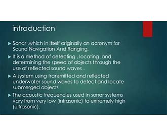 Sound Navigation Ranging SONAR